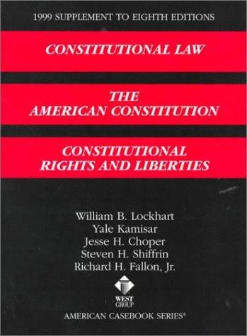 1999 Supplement to Constitutional Law
