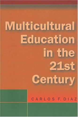 Multicultural Education in the 21st Century