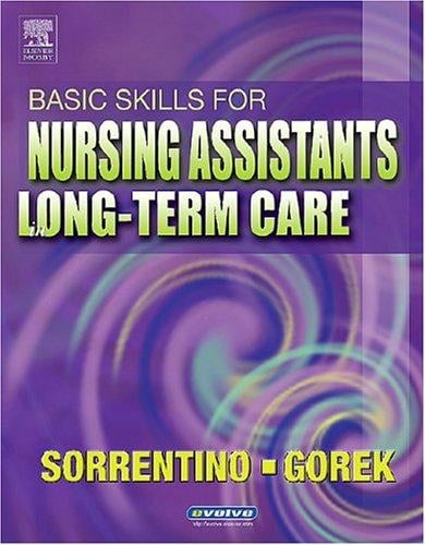 Basic skills for nursing assistants in long-term care