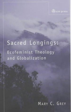 Sacred longings