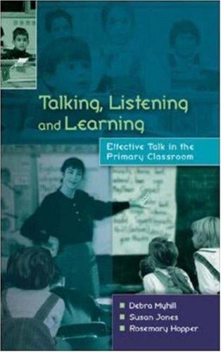 Talking, listening, learning