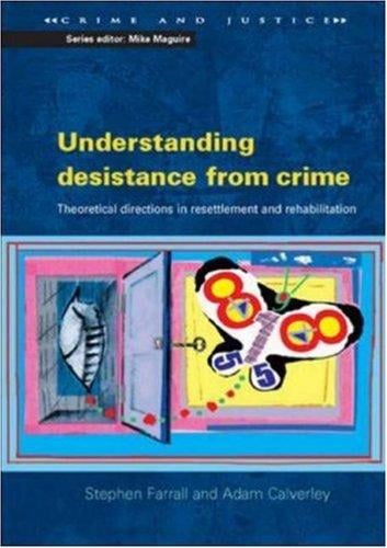 Understanding desistance from crime