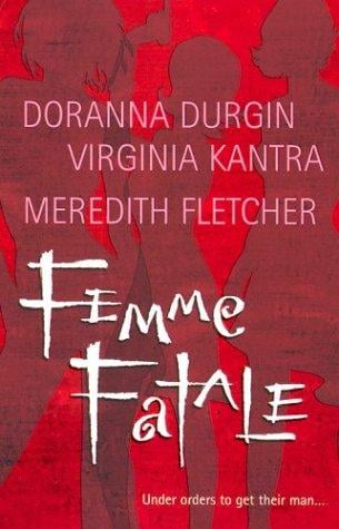 Femme Fatale (Feature Anthology)