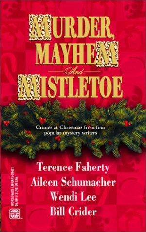 Murder, Mayhem And Mistletoe