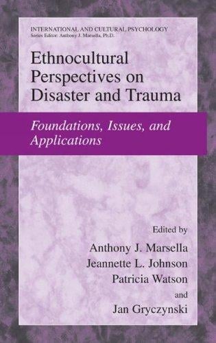 Ethnocultural perspectives on disasters and trauma
