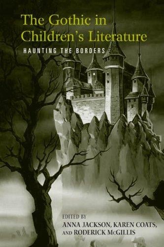 The gothic in children's literature