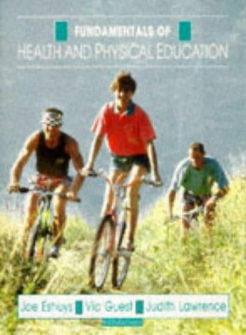 Fundamentals of health and physical education