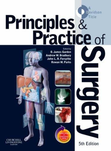 Principles and Practice of Surgery