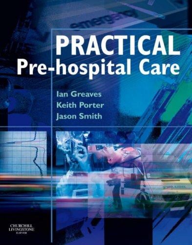 Practical Pre-hospital Care