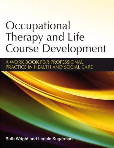 Occupational therapy and life course development