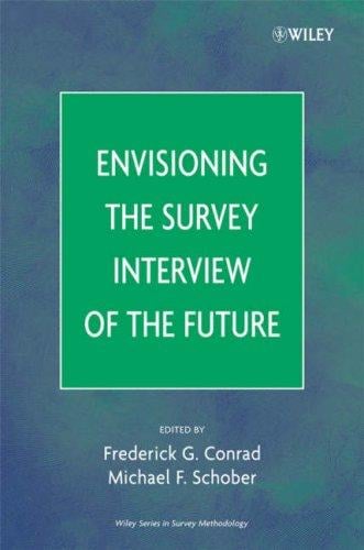 Envisioning the survey interview of the future