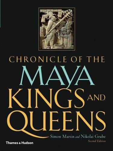 Chronicle of the Maya kings and queens