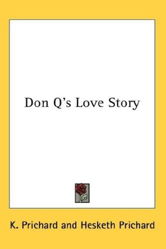Don Q's Love Story