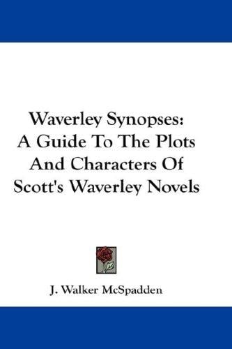 Waverley Synopses