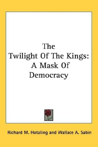 The Twilight Of The Kings