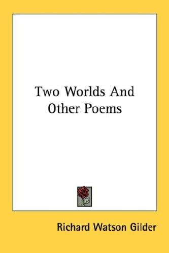 Two Worlds And Other Poems