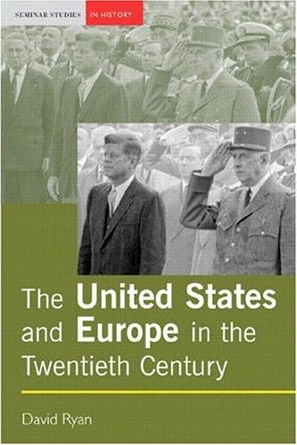 UNITED STATES AND EUROPE IN THE TWENTIETH CENTURY