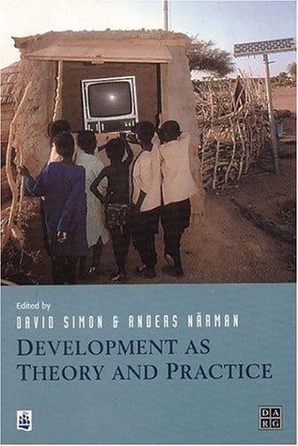 Development as theory and practice