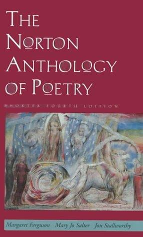 The Norton Anthology of Poetry--shorter fourth edition