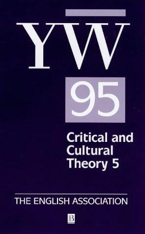 The year's work in critical and cultural theory