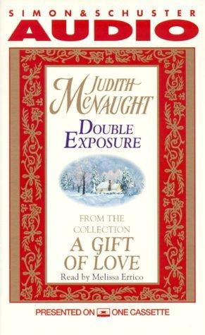 DOUBLE EXPOSURE FROM A GIFT OF LOVE