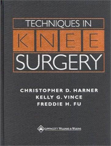 Techniques in knee surgery