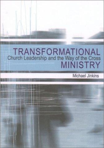 Transformational Ministry