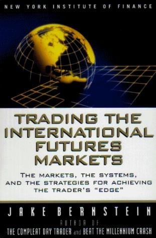 Trading the international futures markets
