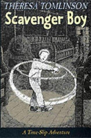 Scavenger Boy (Time Slip Adventures)