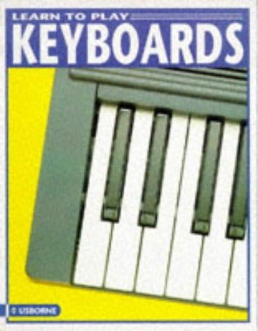 Learn to Play Keyboards (Learn to Play)