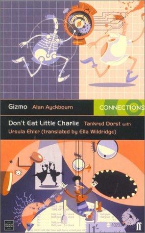 Gizmo/Don't Eat Little Charlie (Connections)