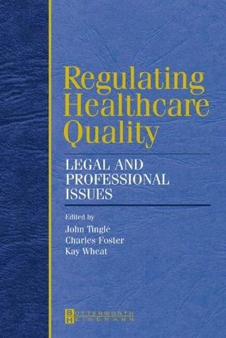 Regulating health care quality