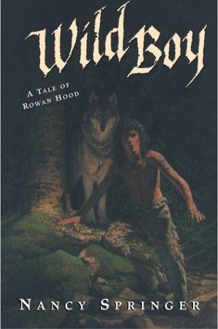 Wild Boy (Rowan Hood #4)