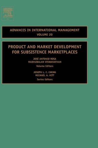 Product and market development for subsistence marketplaces