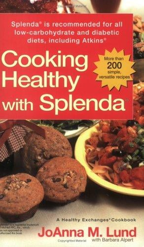 Cooking Healthy with Splenda (R)