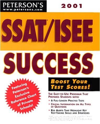 Peterson's SSAT/ISEE success 2001