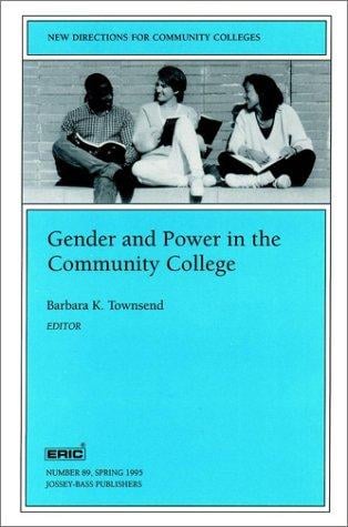 Gender and power in the community college
