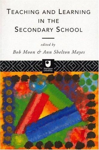 Teaching and learning in the secondary school