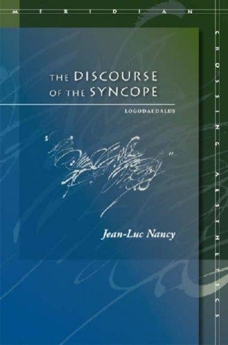 The Discourse of the Syncope: Logodaedalus (Meridian: Crossing Aesthetics)