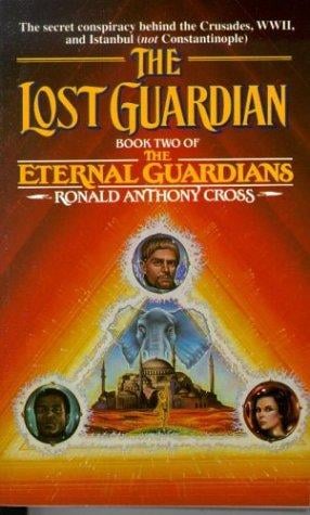 The Lost Guardians (Eternal Guardians)
