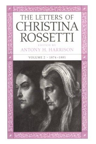 The letters of Christina Rossetti