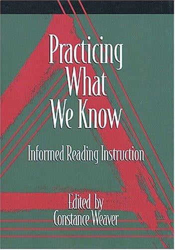 Practicing What We Know