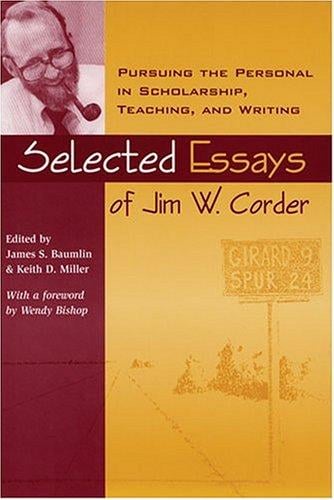 Selected Essays Of Jim W. Corder