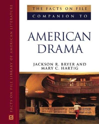 The Facts on File companion to American drama