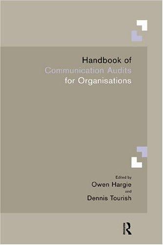 Handbook of Communication Audits for Organisations