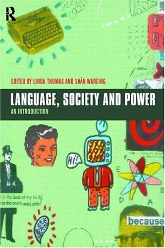 Language, society and power