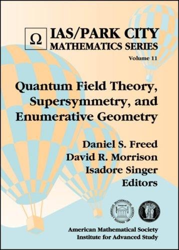 Quantum field theory, supersymmetry, and enumerative geometry