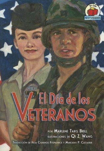 El Dia De Los Veteranos/veterans Day (Yo Solo Festividades)