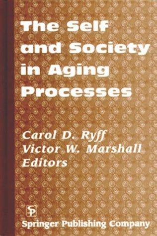 The self and society in aging processes
