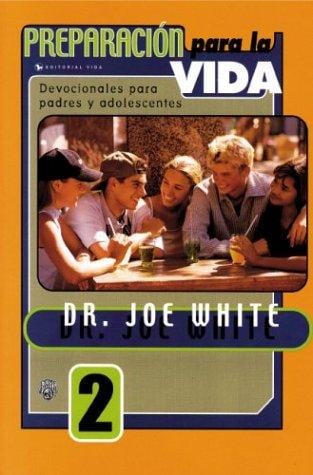 Preparación para la Vida, Tomo 2